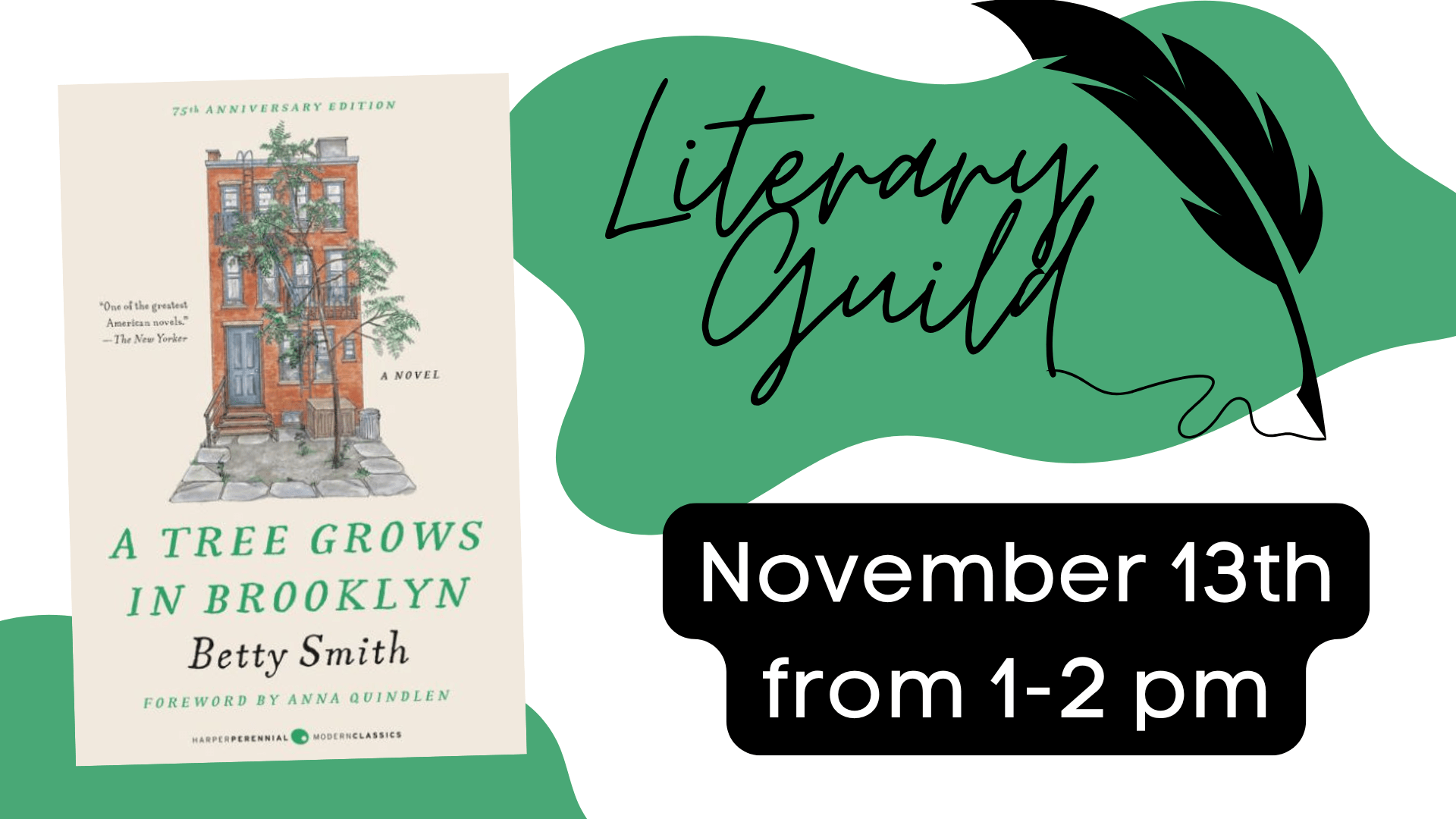 Literary Guild ~ Book Club (A Tree Grows in Brooklyn by Betty Smith) Wednesday, November 13⋅1:00 – 2:00pm